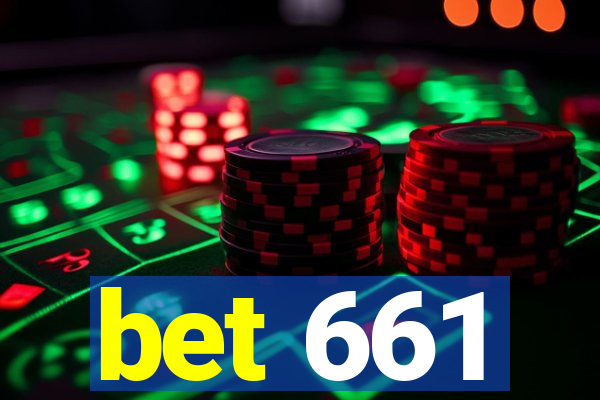 bet 661